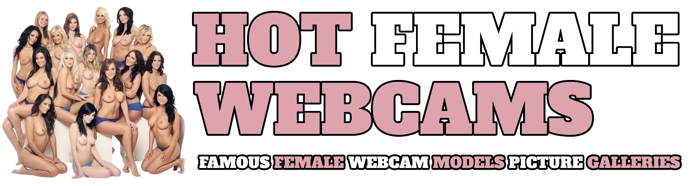 Hot Females Webcam Galleries